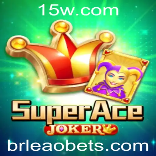 SuperAceJoker: A Emoção do Jogo com a Novidade Leao Bet