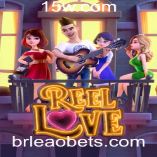 Descubra Tudo Sobre o Jogo ReelLove e o Fenômeno Leao Bet